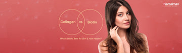 Collagen vs Biotin Which Works Best for Skin & Hair Health
