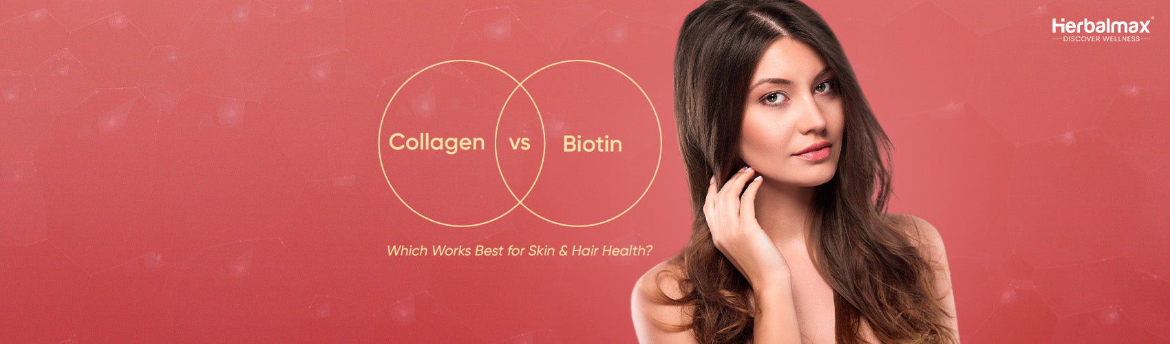 Collagen vs Biotin Which Works Best for Skin & Hair Health