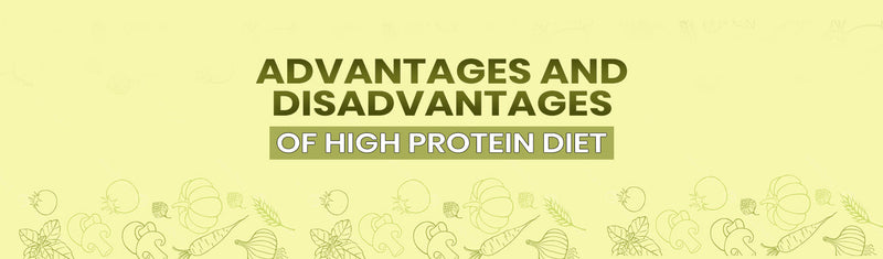 High Protein Diet Advantages & Disadvantages – Best  Guide 2025