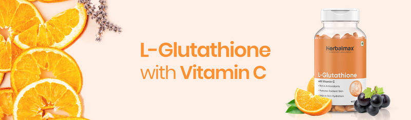 How much Glutathione and Vitamin C to take for Skin Whitening?