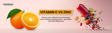 Vitamin C vs Zinc Which Is More Effective for Immunity